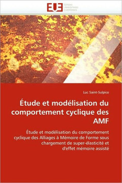 ?ude Et Mod?isation Du Comportement Cyclique Des Amf
