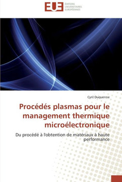 Proc?? plasmas pour le management thermique micro?ectronique