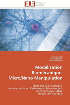 Mod?isation Biom?anique: Micro/Nano Manipulation