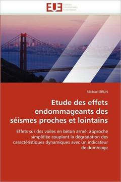 Etude Des Effets Endommageants Des S?smes Proches Et Lointains
