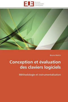 Conception Et ?aluation Des Claviers Logiciels