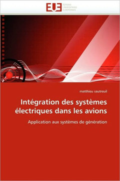 Int?ration Des Syst?es ?ectriques Dans Les Avions Int?ration Des Syst?es ?ectriques Dans Les Avions
