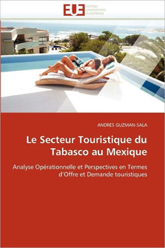 Le Secteur Touristique Du Tabasco Au Mexique