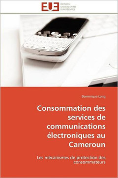 Consommation Des Services de Communications ?ectroniques Au Cameroun