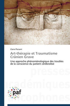 Art-Th?apie Et Traumatisme Cr?ien Grave