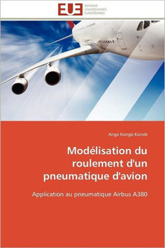 Mod?isation Du Roulement d'Un Pneumatique d'Avion