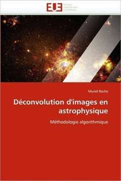 D?onvolution d'Images En Astrophysique D?onvolution d'Images En Astrophysique