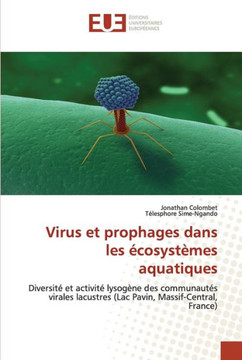 Virus et prophages dans les ?osyst?es aquatiques