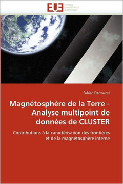 Magn?osph?e de la Terre - Analyse Multipoint de Donn?s de Cluster