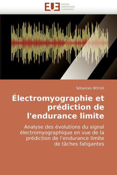 ?ectromyographie Et Pr?iction de l'Endurance Limite