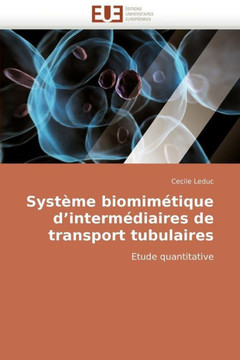 Syst?e Biomim?ique d''interm?iaires de Transport Tubulaires