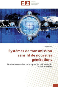 Syst?es de transmission sans fil de nouvelles g??ations