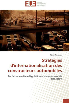 Strat?ies d'internationalisation des constructeurs automobiles