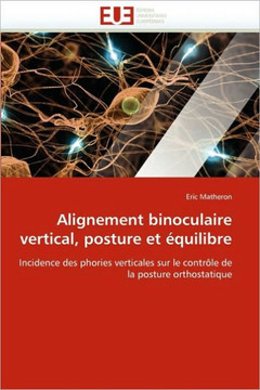 Alignement Binoculaire Vertical, Posture Et ?uilibre
