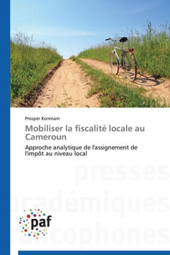 Mobiliser La Fiscalit?Locale Au Cameroun Mobiliser La Fiscalit?Locale Au Cameroun