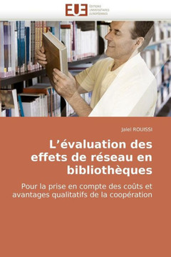 L ?aluation Des Effets de R?eau En Biblioth?ues