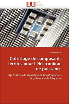 Cofrittage de Composants Ferrites Pour l''?ectronique de Puissance