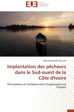 Implantation Des P?heurs Dans Le Sud-Ouest de la C?e d'Ivoire