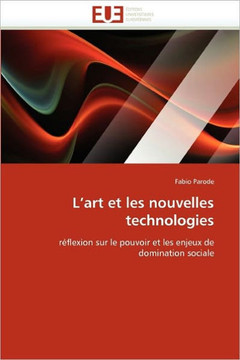 L''art Et Les Nouvelles Technologies L''art Et Les Nouvelles Technologies