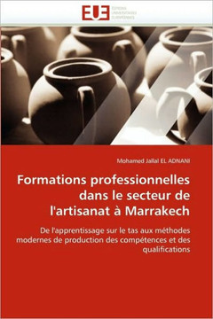 Formations Professionnelles Dans Le Secteur de l''artisanat ?Marrakech Formations Professionnelles Dans Le Secteur de l''artisanat ?Marrakech