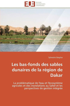 Les Bas-Fonds Des Sables Dunaires de la R?ion de Dakar