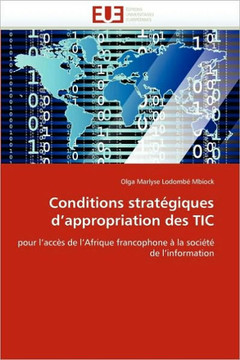 Conditions Strat?iques d''appropriation Des Tic Conditions Strat?iques d''appropriation Des Tic