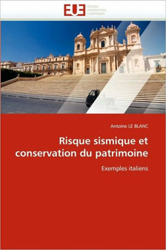 Risque Sismique Et Conservation Du Patrimoine
