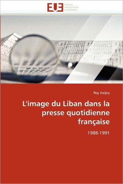 L''image Du Liban Dans La Presse Quotidienne Fran?ise