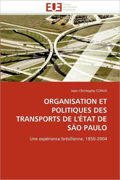 Organisation Et Politiques Des Transports de l''?at de S? Paulo