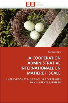 La Cooperation Administrative Internationale En Matiere Fiscale La Cooperation Administrative Internationale En Matiere Fiscale
