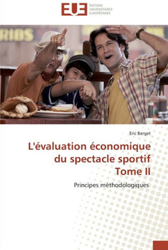 L'?aluation ?onomique du spectacle sportif tome ii L'?aluation ?onomique du spectacle sportif tome ii