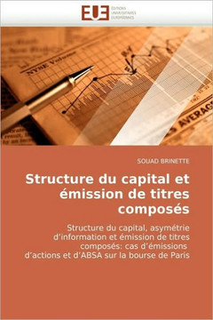 Structure Du Capital Et ?ission de Titres Compos?