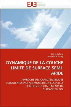 Dynamique de la Couche Limite de Surface Semi-Aride Dynamique de la Couche Limite de Surface Semi-Aride