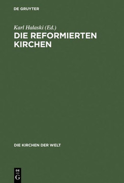 Die reformierten Kirchen Die reformierten Kirchen