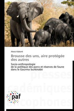 Brousse Des Uns, Aire Prot?? Des Autres