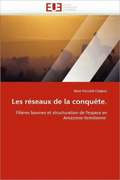 Les R?eaux de la Conqu?e.