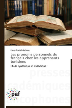 Les Pronoms Personnels Du Fran?is Chez Les Apprenants Tunisiens Les Pronoms Personnels Du Fran?is Chez Les Apprenants Tunisiens