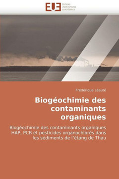 Biog?chimie Des Contaminants Organiques