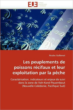 Les Peuplements de Poissons R?ifaux Et Leur Exploitation Par La P?he