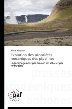Evolution Des Propri?? M?aniques Des Pipelines