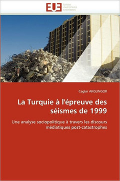 La Turquie ?l''?reuve Des S?smes de 1999