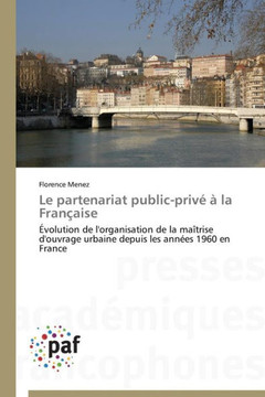 Le Partenariat Public-Priv??La Fran?ise