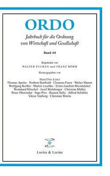 Ordo 64: Jahrbuch F? Die Ordnung Von Wirtschaft Und Gesellschaft
