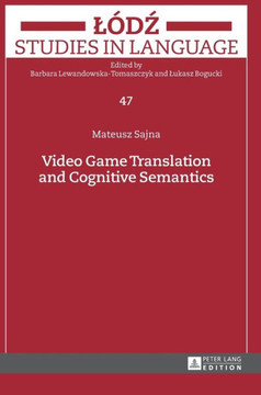 Video Game Translation and Cognitive Semantics