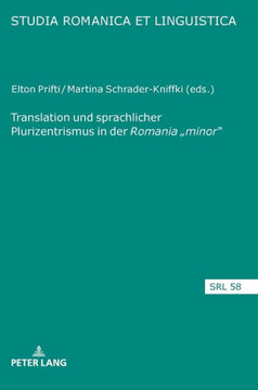 Translation und sprachlicher Plurizentrismus in der Romania ""minor""