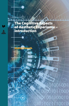 Cognitive Aspects of Aesthetic Experience - Introduction