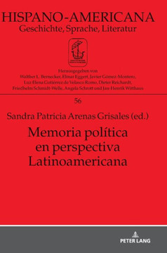 Memoria Pol?ica En Perspectiva Latinoamericana