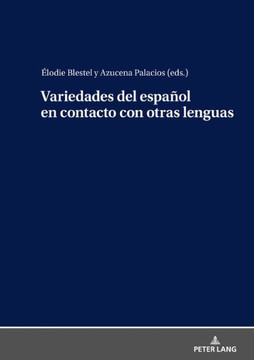 Variedades del espa?l en contacto con otras lenguas