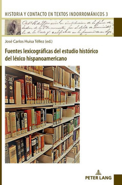 Fuentes lexicogr?icas del estudio hist?ico del l?ico hispanoamericano