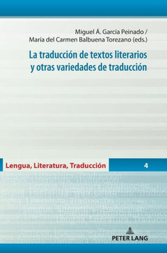 La traducci? de textos literarios y otras variedades de traducci?